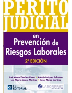 Perito Judicial En Prevencion De Riesgos Laborales 2ª Ed